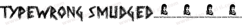 TypeWrong Smudged字体转换